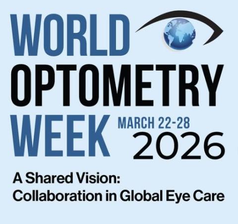 Caption: World Optometry Week March 22-28 2026 A Shared Vision: Collaboration in Global Eye Care