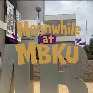 meanwhile at mbku